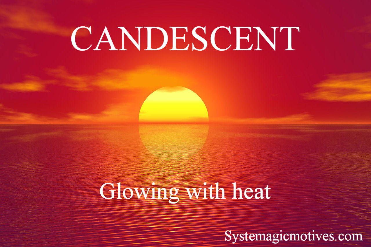 Graphic Definition of Candescent