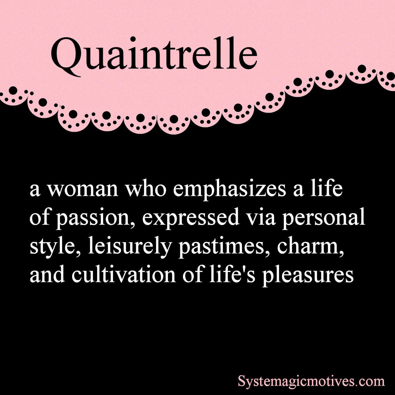Graphic Definition of Quaintrelle