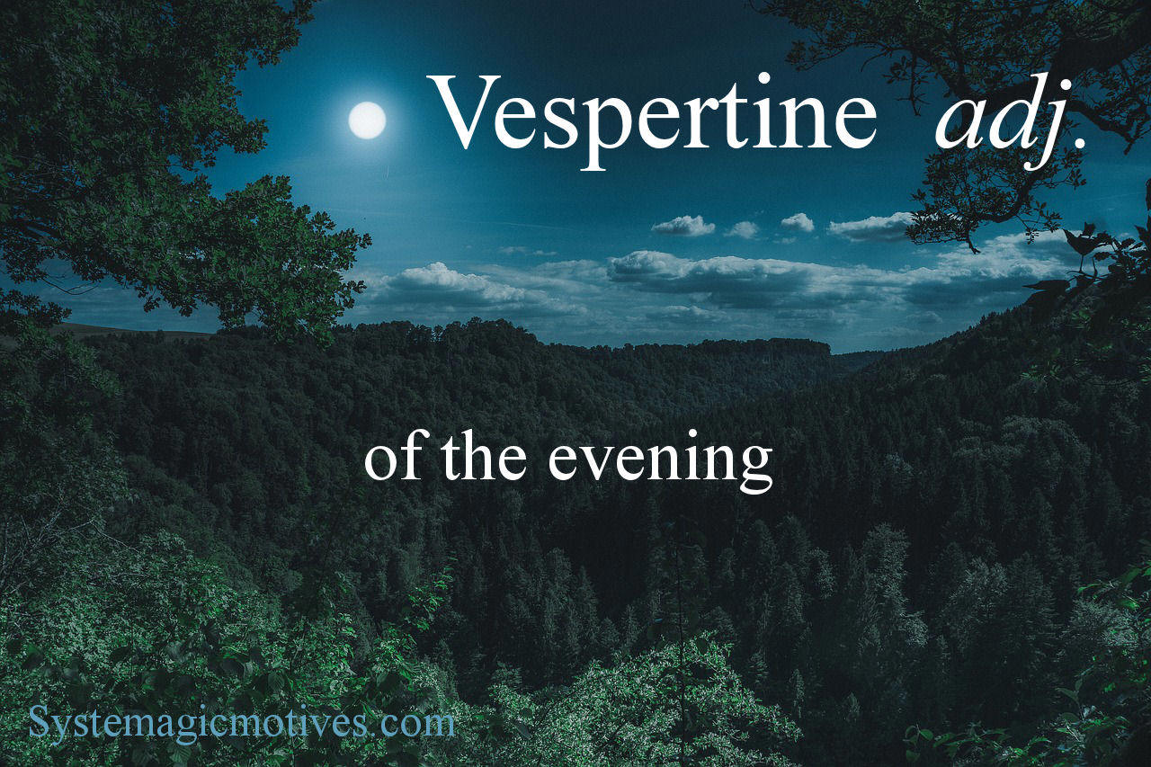 Graphic Definition of Vespertine