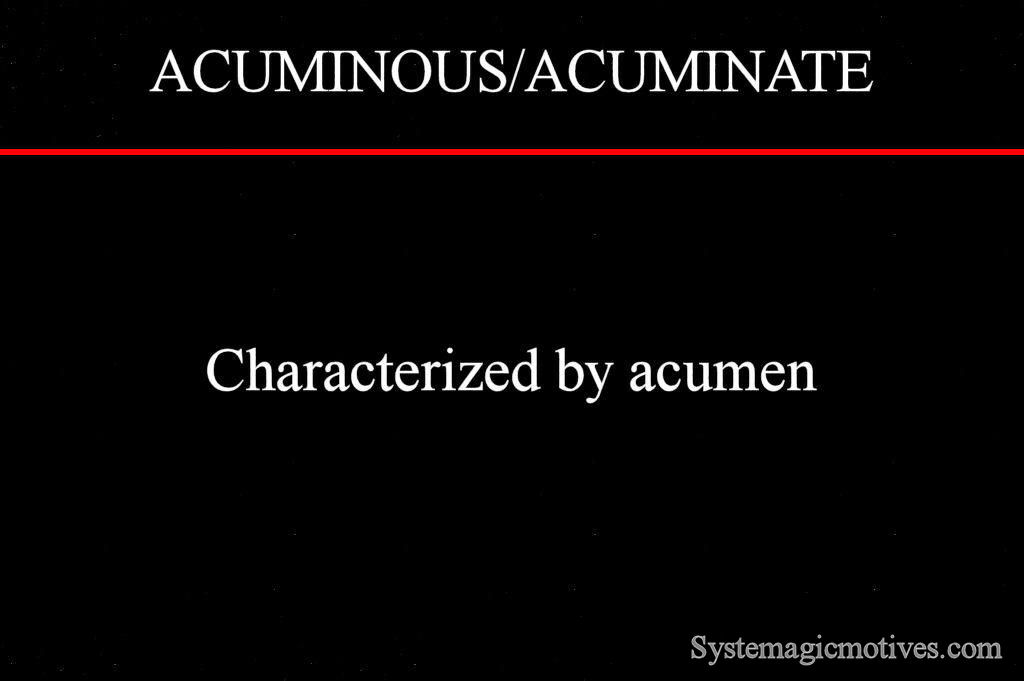 Acuminous Definition