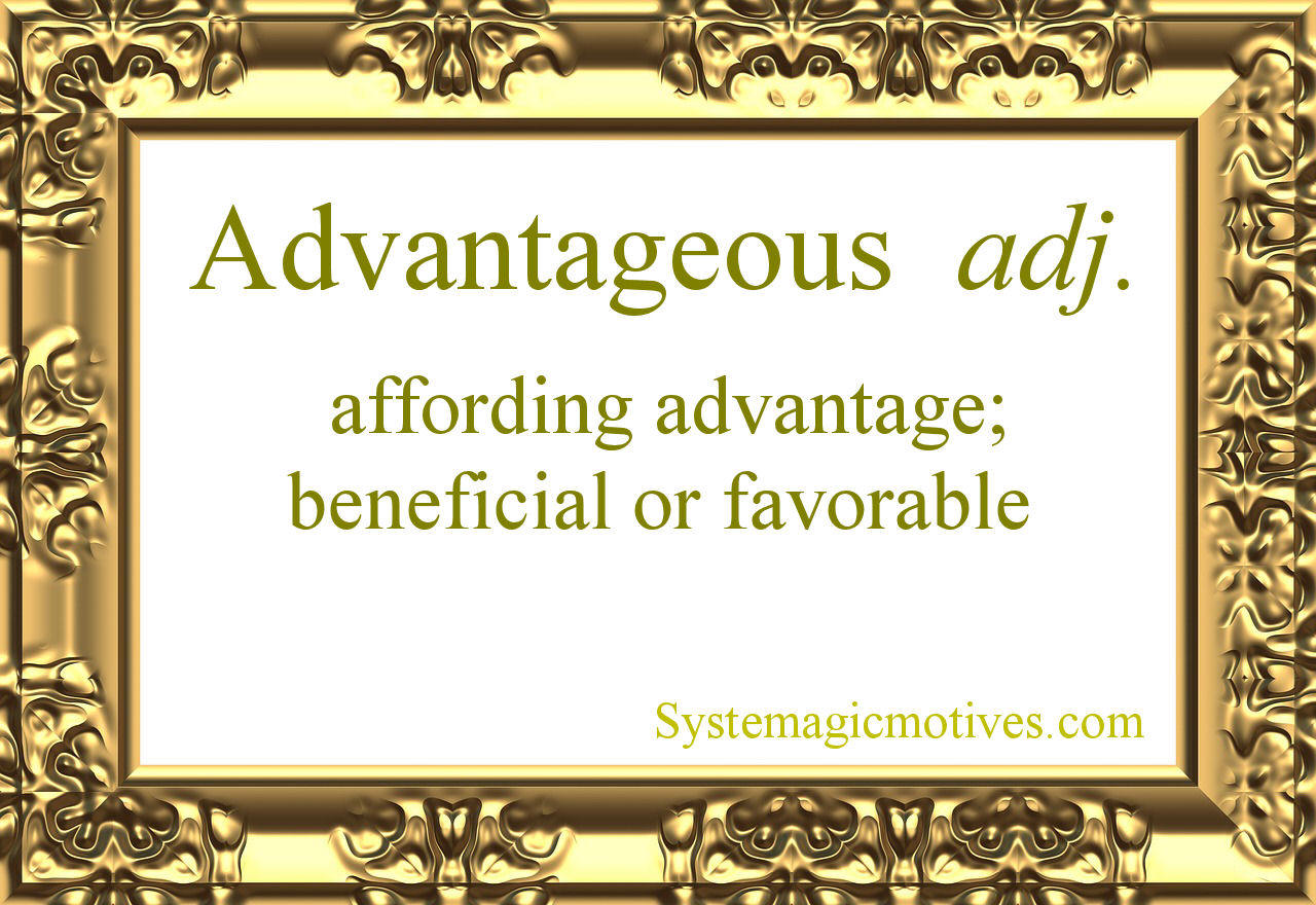Graphic Definition of Advantageous