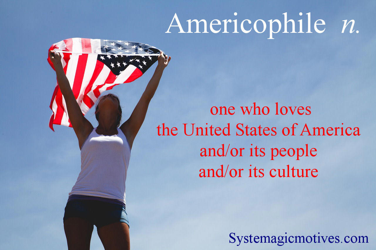 Graphic Definition of 'Americophile'