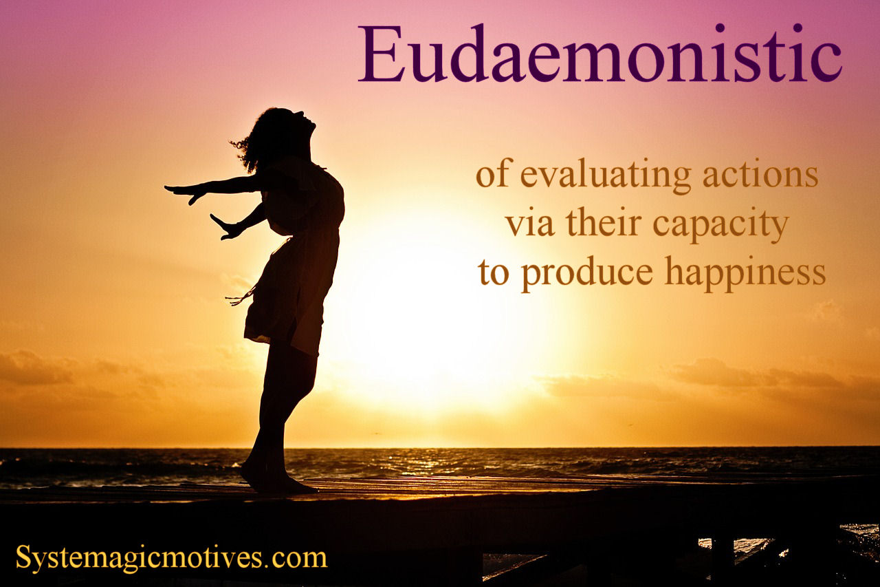 Graphic Definition of Eudaemonistic
