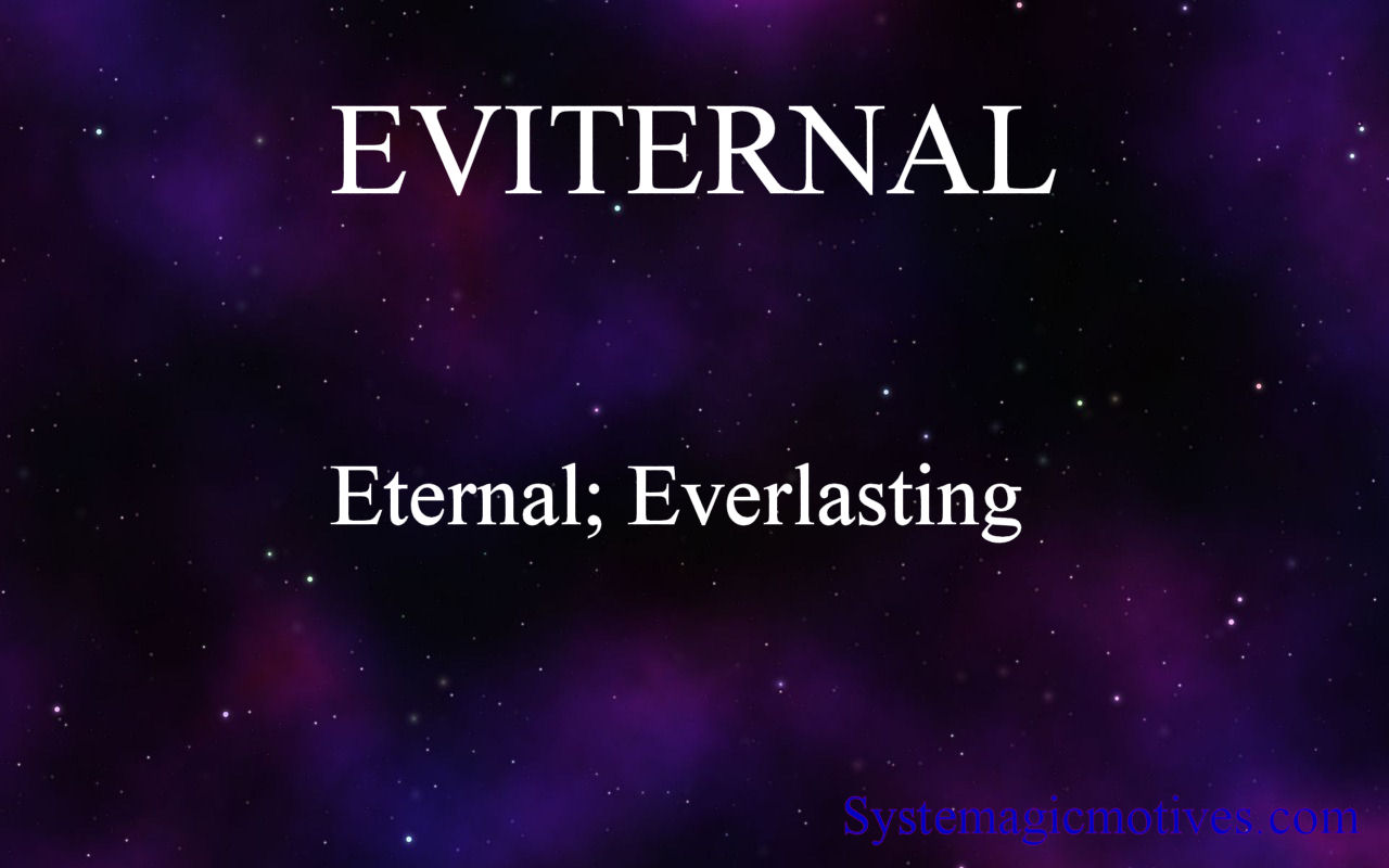 Graphic Definition of Eviternal