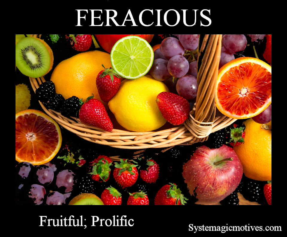Graphic Definition of Feracious