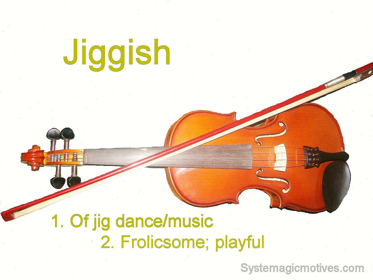 The definition of Jiggish