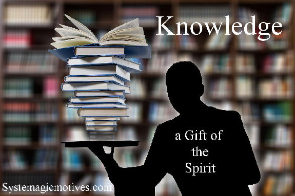 Knowledge: A Gift of the Spirit