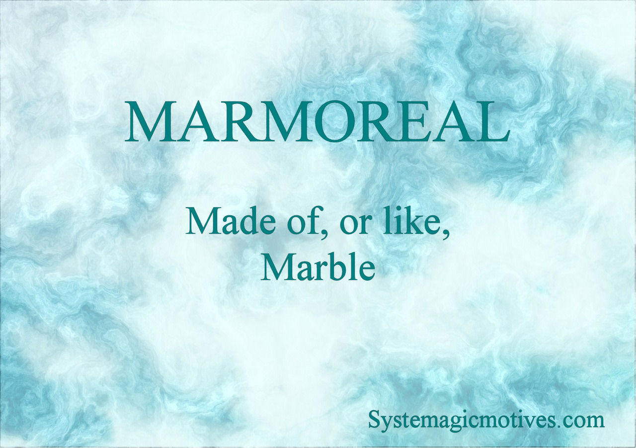 Graphic Definition of Marmoreal
