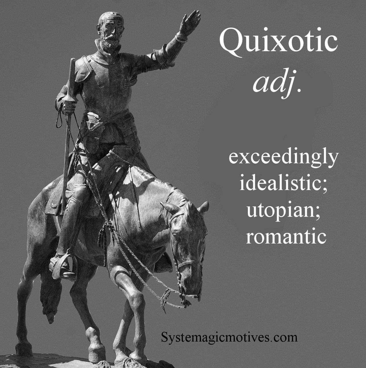 Graphic Definition of Quixotic
