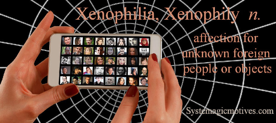 Graphic Definition of Xenophilia
