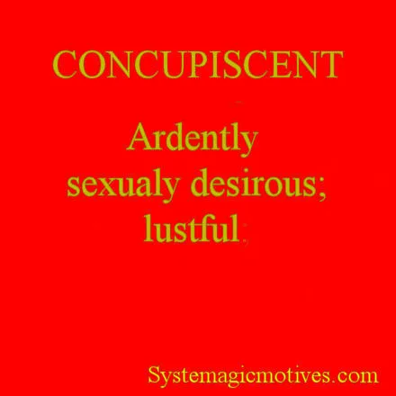 The Definition of Concupiscent