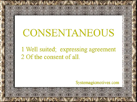 The Definition of Consentaneous