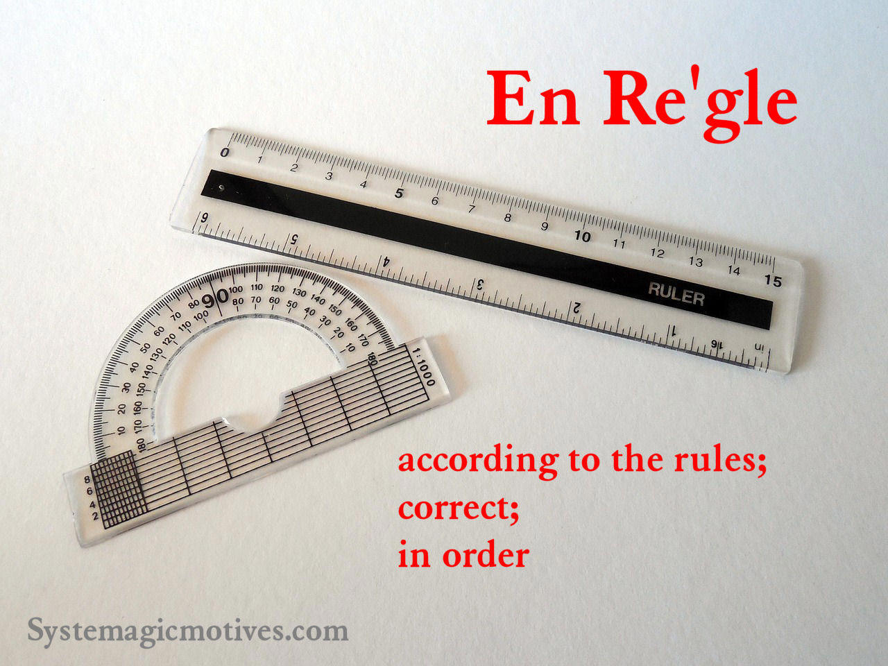 Graphic Definition of En Regle