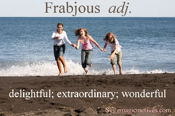 Graphic Definition of Frabjous