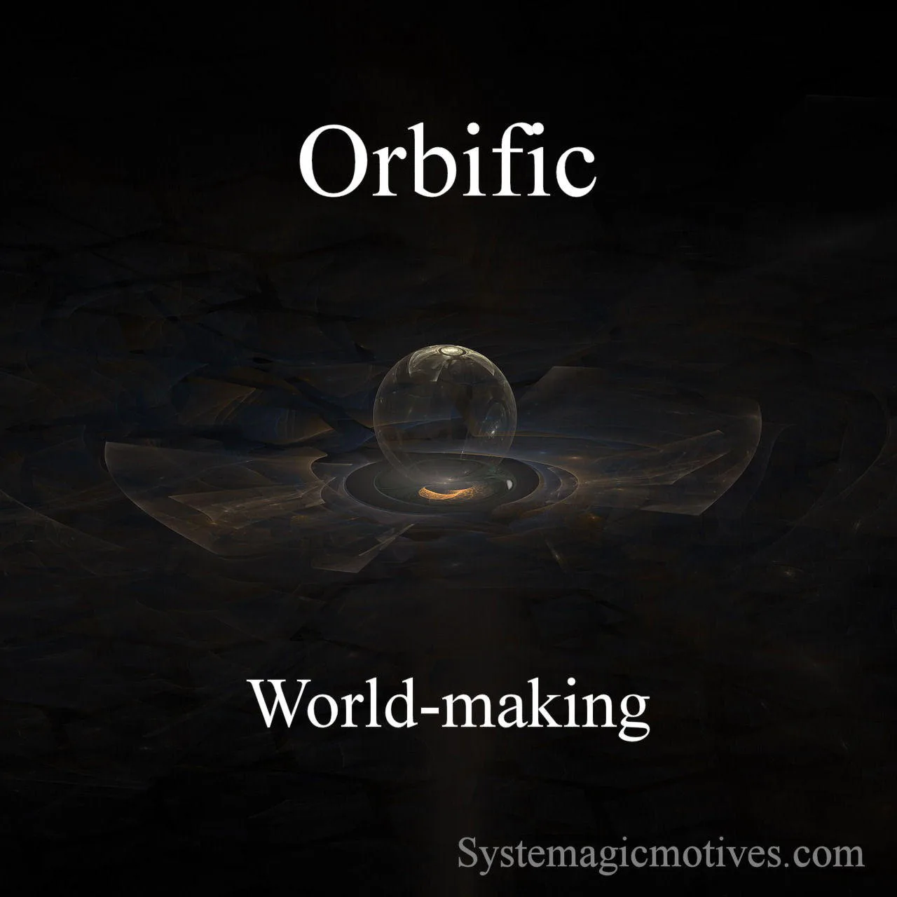 Orbific - World-building.
