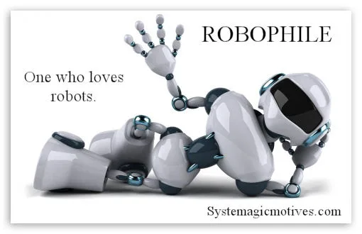 Graphic Definition of Robophile