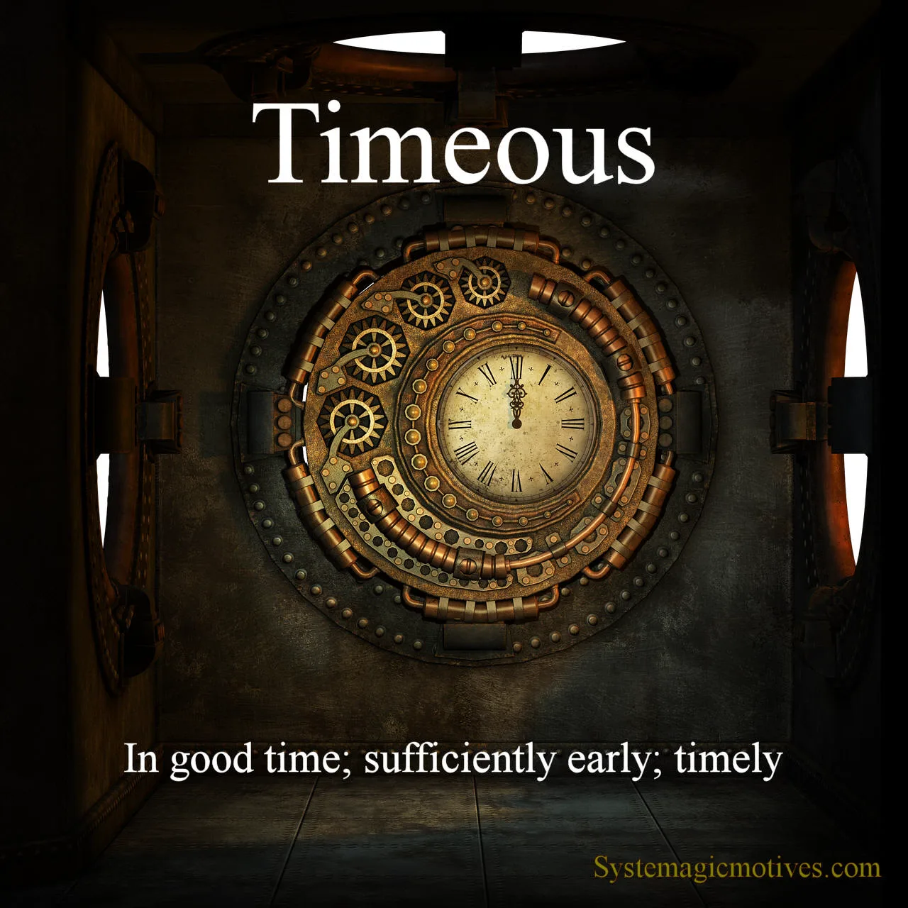 Graphic Definitoin of Timeous