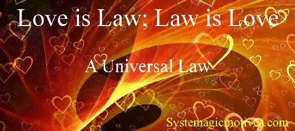 The Universal Law of Love