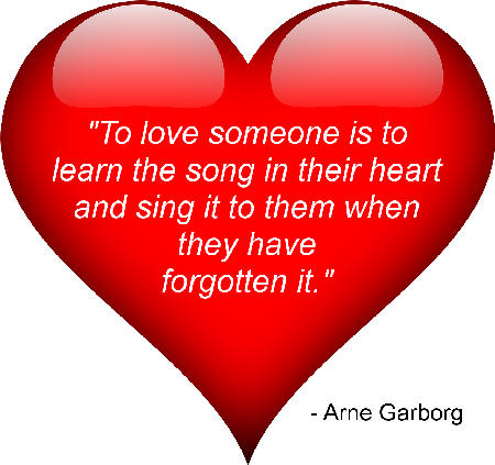 To love someone is to learn the song in their heart...